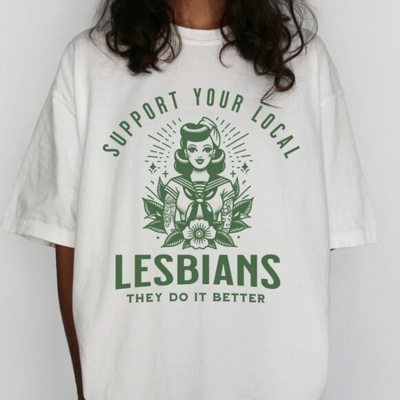 Support Your Local Lesbians, Sapphic Tshirt - Picture 1 of 4